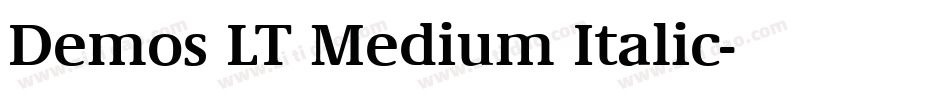 Demos LT Medium Italic字体转换